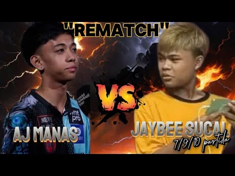 REMATCH 🎱 AJ MANAS 🆚 JAYBEE SUCAL 7/9/10 PARTIDA 🎱 10 BALLS 🎱 RACE 20🔥