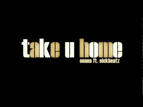 onana-Take u home (club mix)
