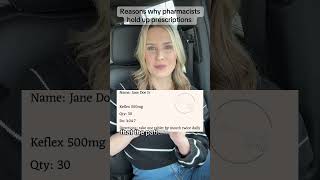 Reasons pharmacists hold up prescriptions Sometimes the directions look wonky — and unclear