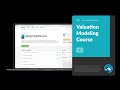 WSO Valuation Modeling Course Objectives