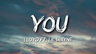 Lloyd Ft. Lil Wayne - You