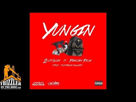 2CupSlim ft. Philthy Rich - Yungin' [Prod. Platinum Sellers] [Thizzler.com]