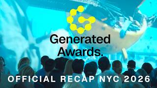 Generated Awards 2026 — Official Recap | New York City