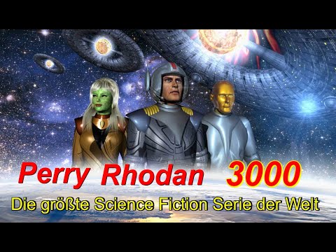 A Tribute to PERRY RHODAN 3000