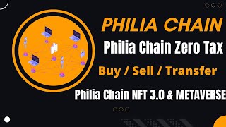 Philia Chain complate review 2022 | how to buy  and sell in Philia Chain exchange