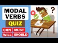 Modal Verbs Quiz - 10 Questions