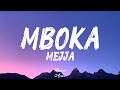 Mejja - MBOKA (lyrics)