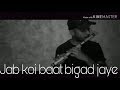 Jab Koi Baat Bigad Jaye C SCALE FLUTE COVER Atif Aslm Ft Shirley Sethia