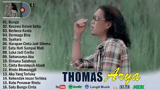 Download lagu BUNGA, KECEWA DALAM SETIA - THOMAS ARYA THE BEST FULL ALBUM 2024 TERPOPULER mp3