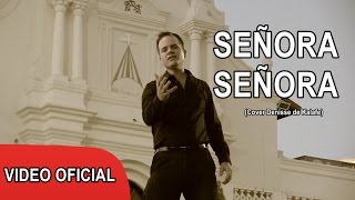 Miguel Del Castillo - Señora, Señora (Cover Denisse de Kalafe)