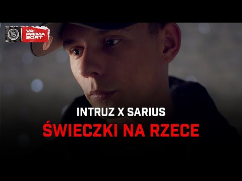 Intruz x Sarius - Świeczki na rzece 1H0