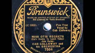 Miss Otis Regrets by Cab Calloway And His Orchestra