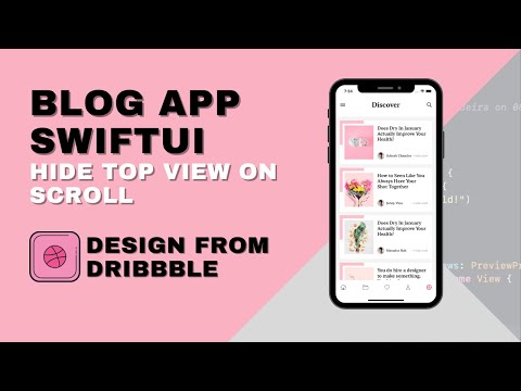 [SwiftUI] Hide top view on scroll - Blog App Dribbble Design