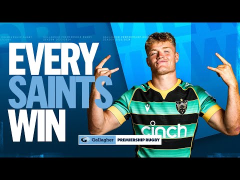 Amazing Attacking Rugby! | EVERY Northampton Saints' Win! | Gallagher Premiership 2023/24
