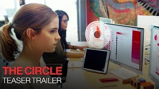 Video trailer för The Circle - Official Teaser Trailer - In Theaters April 4/28 [HD]