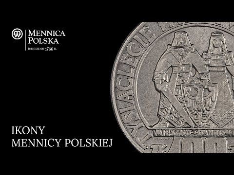 IKONY MENNICY POLSKIEJ - MIESZKO I DĄBRÓWKA, 100 ZŁ, 1966