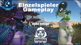Shrooms - Blick ins Pre-Alpha-Build - Singleplayer [German]