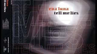 EVA LUNA - Tell me lies (CLUBSTAR skyscraper remix)