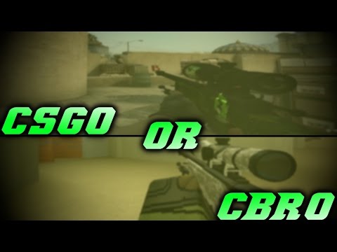 Should I Make CBRO Or CSGO Videos?