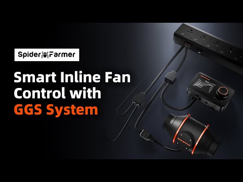 How to Use the New Spider Farmer Inline Fan with GGS Controller | Full Features Guide