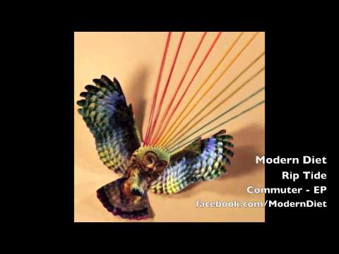 Modern Diet - Rip Tide (Audio)