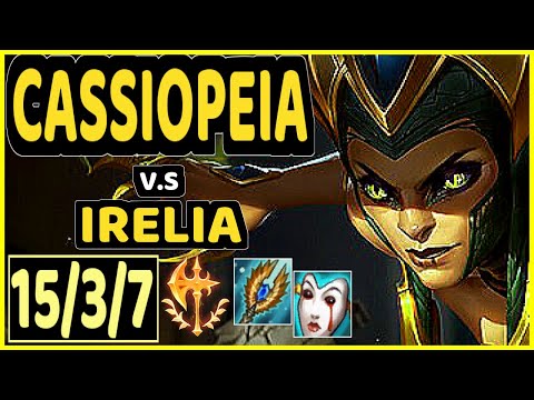 EVROT (CASSIOPEIA) vs IRELIA - 15/3/7 KDA MID CHALLENGER GAMEPLAY - BR
