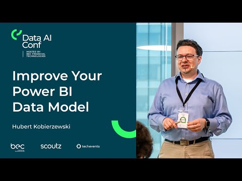 Data AI Conf 2024: Hubert Kobierzewski - Improve Your Power BI Data Model