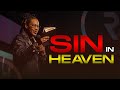 SIN IN HEAVEN PROPHETIC SERVICE PROPHET LOVY L ELIAS