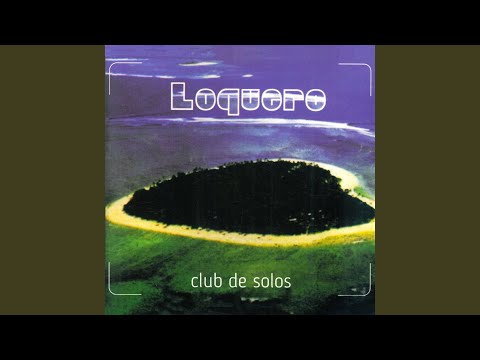 Quisiera - Loquero