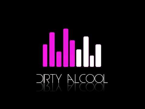 Dirty Alcool - Quero Te Dá (Radio Edit)