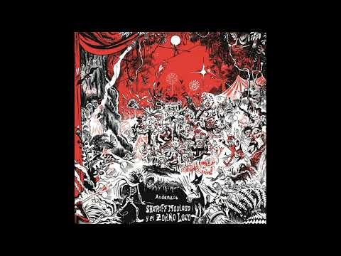 Sheriff Mouloud y el Zorro Loco - Andanzas (2018) Full Album