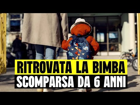 ULTIM'ORA RITROVATA VIVA LA BIMBA SCOMPARSA 6 ANNI FA: ERA A SCUOLA CON NUOVO NOME E IDENTITÀ