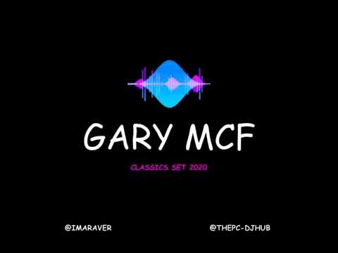 Gary McF (Classics Set) - I Am A Raver [ 2020 ]