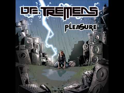 DE.TREMENS - Pleasure