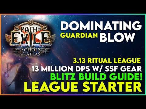 Dominating Blow Guardian League Starter Blitz Build Guide for 3.13 Ritual League
