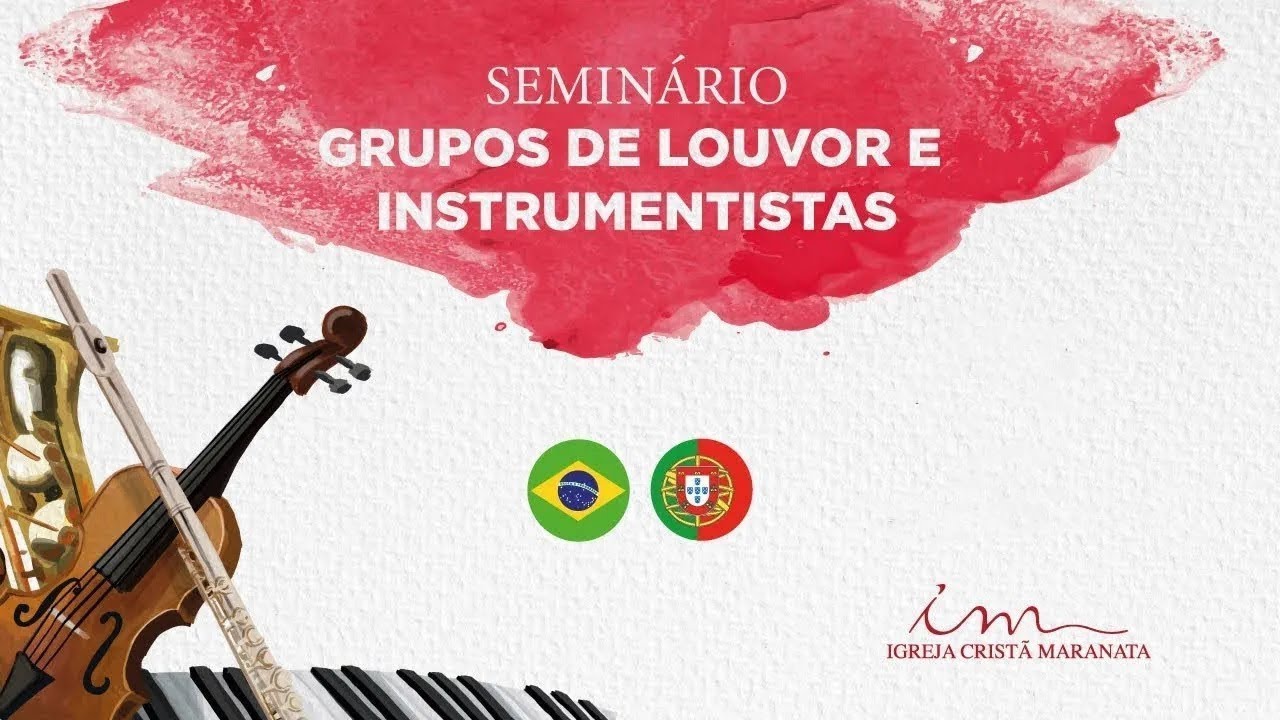 21/09/2024 - [10H] - Igreja Cristã Maranata - Seminário para Grupo de Louvor e Instrumentistas