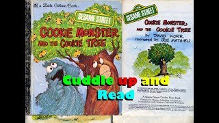 Cookie Monster and the Cookie Tree (Cuddle Up and Read Ep. 1)