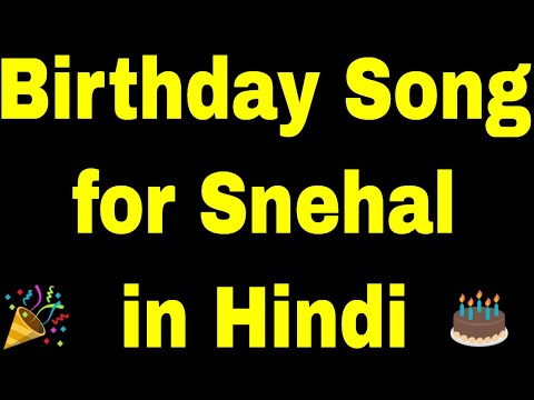 Birthday Song for Snehal - Happy Birthday Song for Snehal