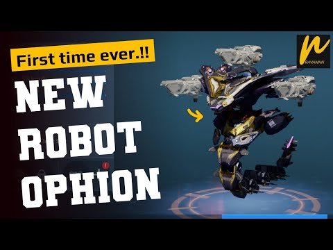 New robot, OPHION is here! 😱 - Check stats and new weapons - War Robots