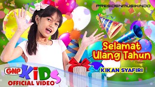 Download lagu Selamat Ulang Tahun – Kikan Syafiri | | Lagu Anak Ulang Tahun mp3 Download lagu Selamat Ulang Tahun – Kikan Syafiri | | Lagu Anak Ulang Tahun mp3