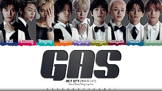 Download lagu NCT 127 'GAS' Lyrics (엔시티 127 GAS 가사) [Color Coded Han_Rom_Eng] | ShadowByYoongi mp3