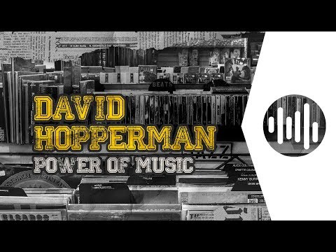 David Hopperman - Power Of Music