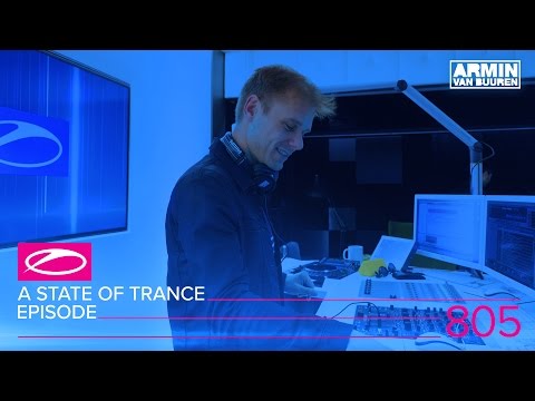 A State Of Trance Episode 805 (#ASOT805)