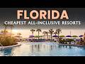 12 Cheapest All Inclusive Resorts In Florida For 2026 Florida Beach Resorts