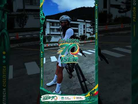 Clásica ISER 70 años | ¡Pedalea, supérate y haz historia! 🚴‍♂️
