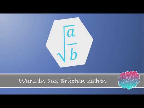 Wurzeln aus Brüchen ziehen