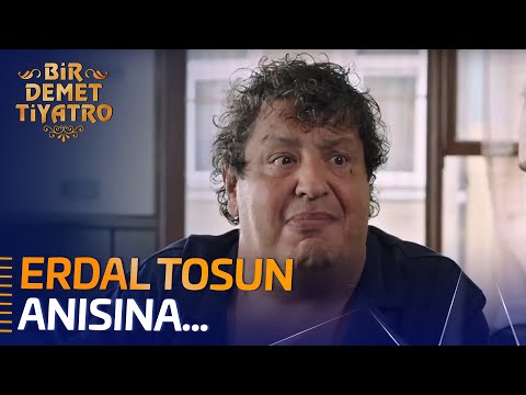 Erdal Tosun'un Anısına...
