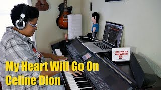 Celine Dion- My Heart Will Go On [Theme from Titanic] Piano Cover