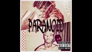 Paranoid ft  Dolph