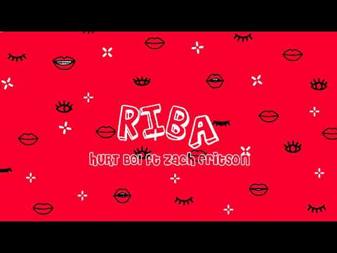 RIBA OFFICIAL AUDIO-BRIAN K HURTBOI ft ZACH ERITSON